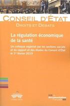 Couverture du livre « La régulation économique de la santé » de  aux éditions Documentation Francaise