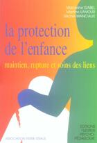 Couverture du livre « La protection de l'enfance » de Gabel/Lamour aux éditions Fleurus