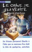 Couverture du livre « Aventures Magiques T.4 ; Crane De La Verite » de Bruce Coville aux éditions Pocket Jeunesse