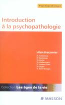 Couverture du livre « Introduction à la psychopathologie : POD » de Alain Braconnier aux éditions Elsevier-masson