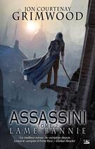 Couverture du livre « Assassini Tome 2 : lame bannie » de Jon Courtenay Grimwood aux éditions Bragelonne