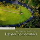 Couverture du livre « Voyage au-dessus des Alpes mancelles » de Cyrille Gueranger aux éditions Etrave