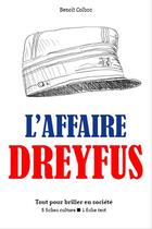 Couverture du livre « L'Affaire Dreyfus » de Benoit Colboc aux éditions Editions Du Cenacle