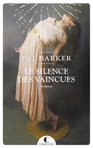 Couverture du livre « Le silence des vaincues » de Pat Barker aux éditions Charleston