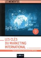 Couverture du livre « Les clés du marketing international (2e édition) » de Sophie Richard-Lanneyrie aux éditions Genie Des Glaciers
