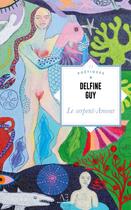 Couverture du livre « Le serpent-Amour » de Delfine Guy aux éditions Edern Editions