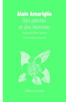 Couverture du livre « Des plantes et des hommes (2e édition) » de Alain Amariglio aux éditions Editions Du Canoe