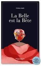 Couverture du livre « La belle est la bête » de Floriane Joseph aux éditions Frison Roche
