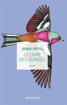 Couverture du livre « Le livre des songes » de Jenny Offill aux éditions Calmann-levy
