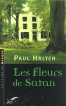 Couverture du livre « Les Fleurs De Satan » de Halter-P aux éditions Editions Du Masque