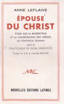 Couverture du livre « L'épouse du Christ » de Anne Leflaive aux éditions Nel