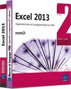 Couverture du livre « Excel 2013 ; apprendre Excel et la programmation en VBA ; coffret » de Frederic Le Guen aux éditions Eni