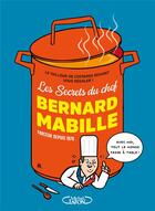 Couverture du livre « Les secrets du chef » de Bernard Mabille aux éditions Michel Lafon