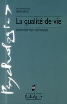 Couverture du livre « La qualité de vie » de Fabien Bacro aux éditions Pu De Rennes