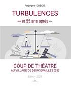 Couverture du livre « Turbulences et 55 ans après » de Rodolphe Dubois aux éditions Paulo Ramand