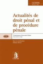 Couverture du livre « Acutalites de droit penal et de procedure penale cup 91- 1dec » de Adrien Masset aux éditions Larcier