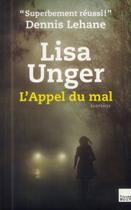 Couverture du livre « L'appel du mal » de Lisa Unger aux éditions Toucan