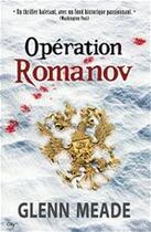 Couverture du livre « Opération Romanov » de Glenn Meade aux éditions City Editions