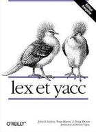 Couverture du livre « Lex Et Yacc (Francais) » de Levine aux éditions O Reilly France