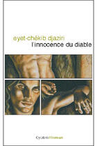 Couverture du livre « L'Innocence Du Diable » de Eyet-Chekib Djaziri aux éditions Cylibris