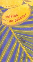 Couverture du livre « Voisins de palmier » de May Angeli aux éditions Thierry Magnier