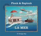 Couverture du livre « La mer » de Plonk Et Replonk aux éditions Philippe Rey