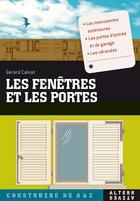Couverture du livre « Les fenêtres et les portes » de Gerard Calvat aux éditions Gallimard