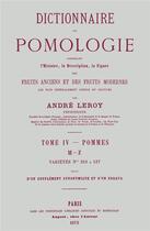 Couverture du livre « Dictionnaire de pomologie t.4 ; pommes, M-Z » de Andre Leroy aux éditions Naturalia