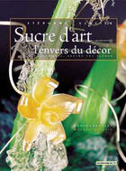 Couverture du livre « Sucre d'art » de Stephane Glacier aux éditions L'if