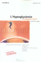 Couverture du livre « Hypoglycemie. un dossier choc ! » de Yvan Labelle aux éditions Souffle De Vie