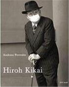 Couverture du livre « Hiroh Kikai » de Kikai Hiroh aux éditions Steidl