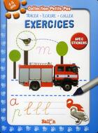 Couverture du livre « Tracer, écrire, coller ; exercices ; 4/5 ans » de  aux éditions Le Ballon
