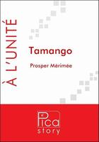 Couverture du livre « Tamango » de Prosper Merimee aux éditions Pica Story