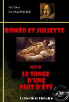 Couverture du livre « Roméo et Juliette ; le songe d'une nuit d'été » de William Shakespeare aux éditions Ink Book