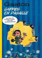 Couverture du livre « Gaston Tome 10 : gaffes en pagaille » de Andre Franquin aux éditions Dupuis