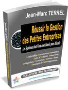Couverture du livre « Réussir la gestion des petites entreprises » de Jean-Marc Terrel aux éditions Editions Coacheo