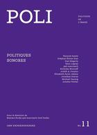 Couverture du livre « REVUE POLI t.130 ; politiques sonores » de  aux éditions Poli-politique De L'image