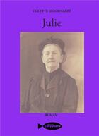 Couverture du livre « Julie » de Colette Hoornaert aux éditions Coryphene