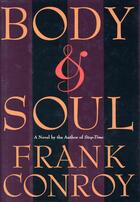 Couverture du livre « Body & Soul » de Frank Conroy aux éditions Houghton Mifflin Harcourt