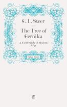 Couverture du livre « The Tree of Gernika » de Steer G L aux éditions Faber And Faber Digital