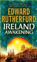 Couverture du livre « Ireland: Awakening » de Rutherfurd Edward aux éditions Random House Digital