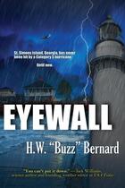 Couverture du livre « Eyewall » de Bernard H. W. 