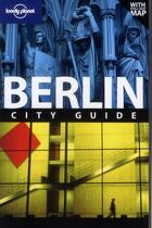 Couverture du livre « Berlin (7e édition) » de Andrea Schulte-Peevers aux éditions Lonely Planet France