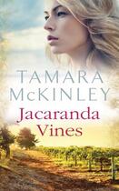 Couverture du livre « Jacaranda Vines » de Tamara Mckinley aux éditions Quercus Publishing Digital