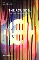 Couverture du livre « The roundel - 100 artists remake a london icon » de Dillon aux éditions Thames & Hudson