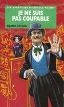 Couverture du livre « Les aventures d'Hercule Poirot ; je ne suis pas coupable » de Agatha Christie aux éditions Le Livre De Poche Jeunesse