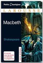 Couverture du livre « Macbeth » de William Shakespeare aux éditions Larousse