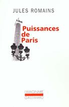 Couverture du livre « Puissances de Paris » de Jules Romains aux éditions Gallimard