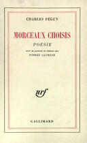 Couverture du livre « Morceaux choisis - poesie » de Charles Peguy aux éditions Gallimard (patrimoine Numerise)