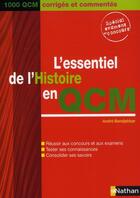 Couverture du livre « L'essentiel de l'histoire en QCM (édition 2007) » de Andre Bendjebbar aux éditions Nathan